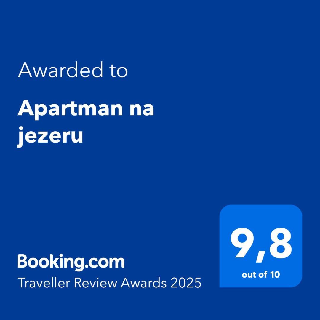 Na Jezeru Apartma *